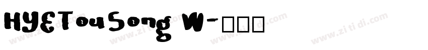 HYETouSong W字体转换